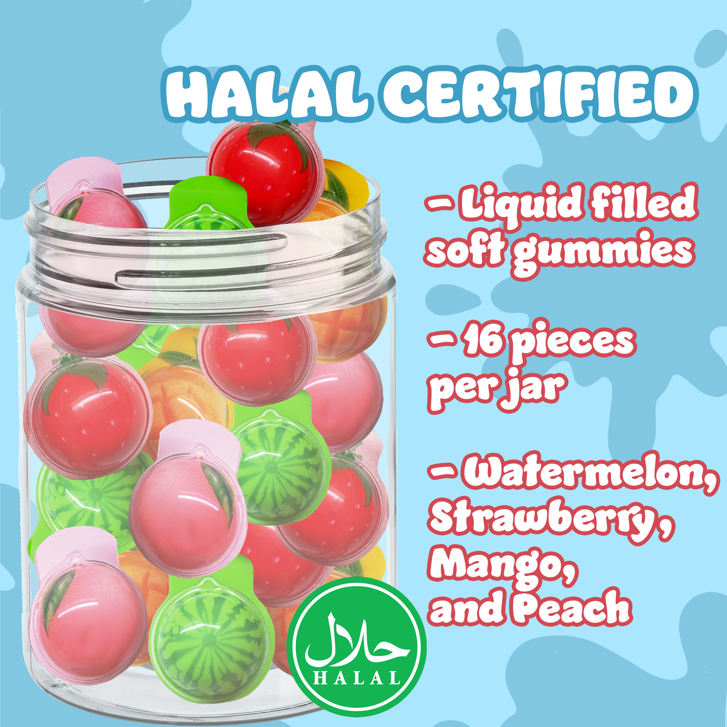 Halal Liquid-Filled Gummy Fruit Candy – 16-Count Jar (Peach, Mango, Strawberry & Watermelon)